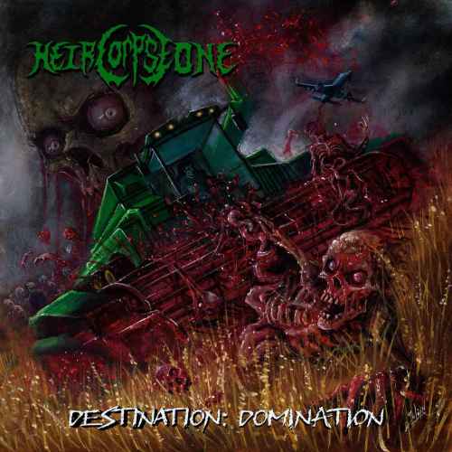 HEIR CORPSE ONE - Destination: Domination CD